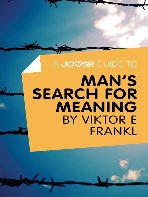 Title details for A Joosr Guide to... Man's Search For Meaning by Viktor E Frankl by ADHD Success Ltd - Available